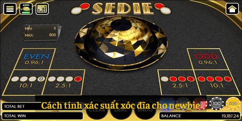 Cách tính xác suất xóc đĩa cho newbie