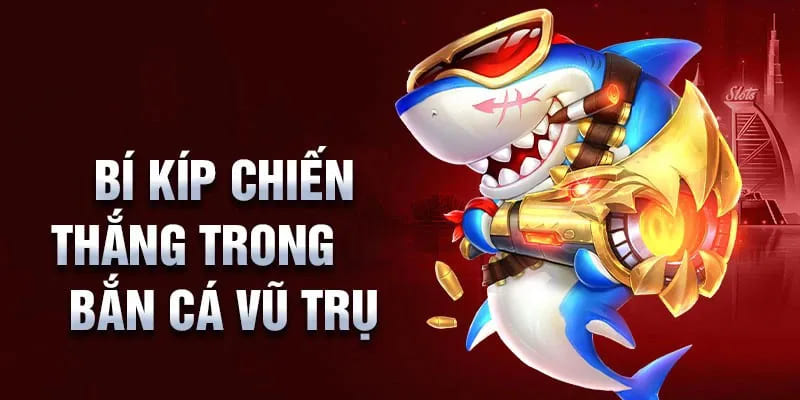 Mẹo chơi hiệu quả với cách chọn vũ khí giúp nâng cao cơ hội thắng
