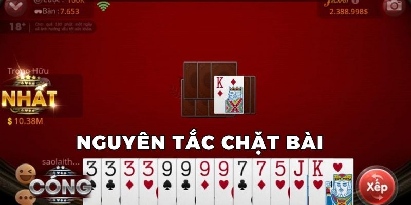 Nguyên tắc chặt bài bet thủ cần nắm chắc khi chơi tiến lên