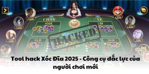 Tool hack Xóc Đĩa 2025 - Công cụ đắc lực của người chơi mới